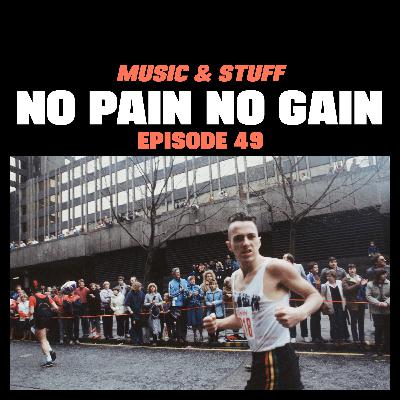 No pain no gain