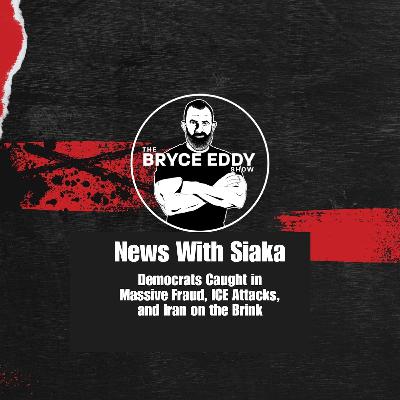 News With Siaka: Democrats Caught in Massive Fraud, ICE Attacks, and Iran on the Brink