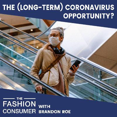 The (Long-Term) Coronavirus Opportunity?
