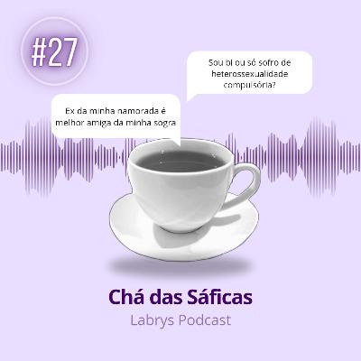 #27 - Chá das Sáficas