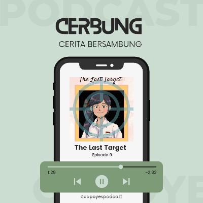 The Last Target Ep. 9