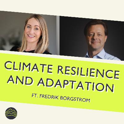 S10: E3. Predicting extreme weather to protect lives and businesses ft. Fredrik Borgström (Skyfora)