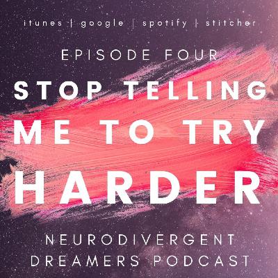 Stop Telling Me To Try Harder