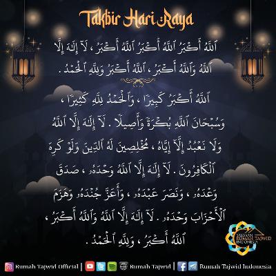 Gema Takbir Idul Fitri 1443 Hijriyah #RumahTajwid #HBI