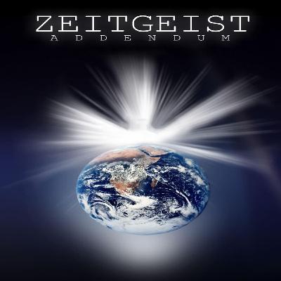 Zeitgeist - Addendum