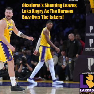 Lakers-Hornets Postgame! Charlotte Lights It Up From 3 As The Lakers D Gets Stung By The Hornets! Lakers-Hornets Postgame! Charlotte Lights It Up From 3 As The Lakers D Gets Stung By The Hornets!