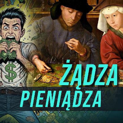 Żądza pieniądza #2 Żądza pieniądza #2