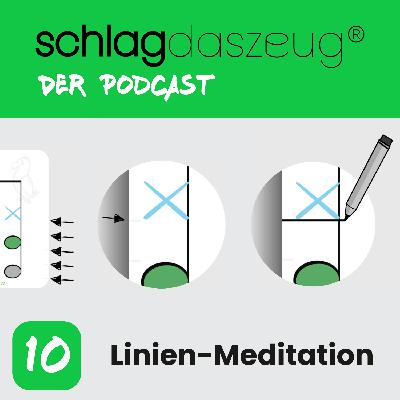 Folge 10: Linien Meditation Folge 10: Linien Meditation