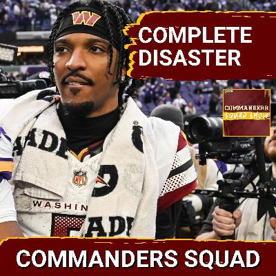 COMMANDERS SQUAD SHOW: DISASTER For Jayden Daniels And Commanders In LOSS To Vikings COMMANDERS SQUAD SHOW: DISASTER For Jayden Daniels And Commanders In LOSS To Vikings