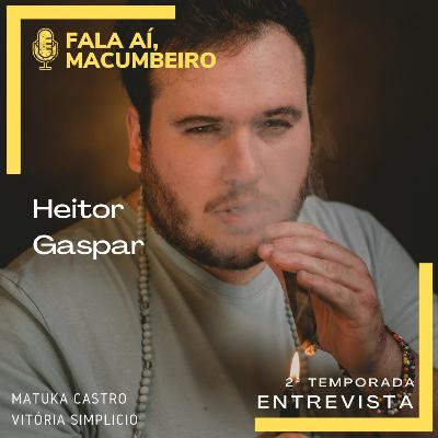 Entrevistas - Heitor Gaspar Entrevistas - Heitor Gaspar