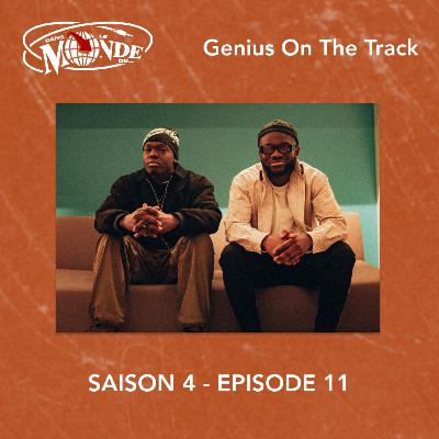 #064 FAIRE DE LA MUSIQUE AVEC LE CŒUR AVEC GENIUS ON THE TRACK #S04EP11 (Green Montana, Genezio, Biaziouka, J9ueve, Niska, TLZ Clan)