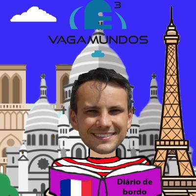 Ep. 42 - Diário de Bordo - Paris Ep. 42 - Diário de Bordo - Paris