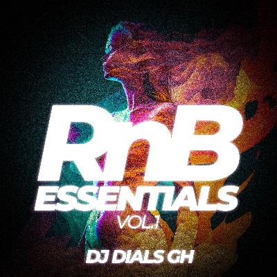 RnB Essentials EP.1 (Slow Jams)