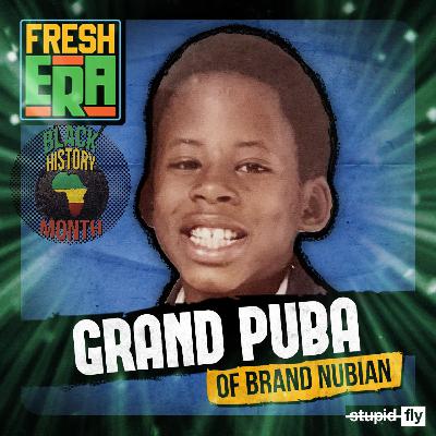 BLACK HISTORY MONTH SPECIAL: Grand Puba (2021)