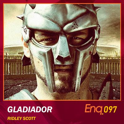 Enq. 097 - Gladiador e o Império Romano