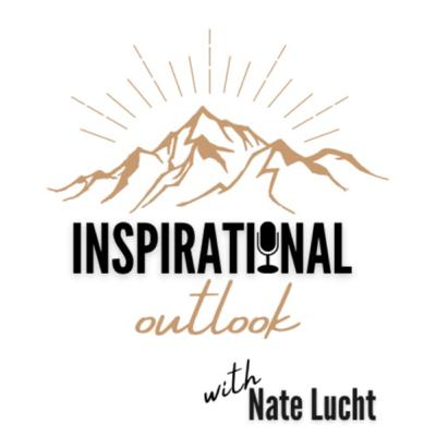 #052 Inspirational Outlook - How The Heck Do I Build A Relationship?