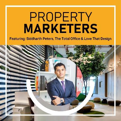 #19 - Siddharth Peters & The Total Office Gives Us Lessons In Office Designs While Debunking The Biggest Myths In The Industry