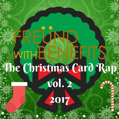 The Christmas Card Rap Vol. 2 (prod. Dope Boyz Music)
