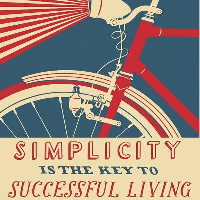 Biking Simplicity (for racing and life).