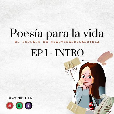 Poesía para la vida: Intro