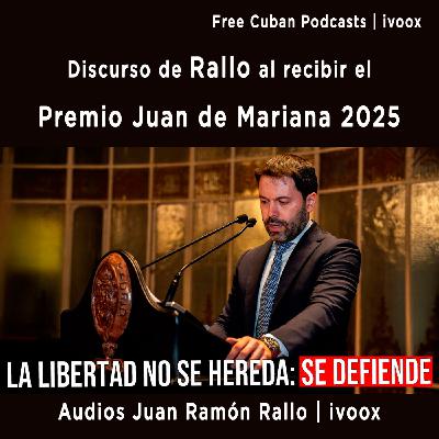 Discurso de Juan Ramón Rallo al recibir el Premio Juan de Mariana 2025 Discurso de Juan Ramón Rallo al recibir el Premio Juan de Mariana 2025