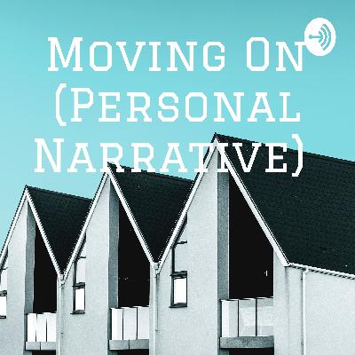 Moving On