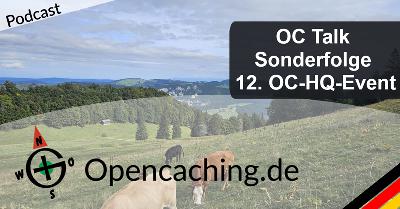 OC Talk 144 - (a) - Live vom 12. OC-HQ-Event auf der Suche nach dem verschwundenen Wanderer OC Talk 144 - (a) - Live vom 12. OC-HQ-Event auf der Suche nach dem verschwundenen Wanderer