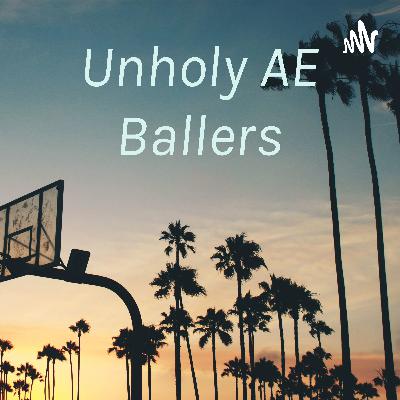 Unholy AE Ballers