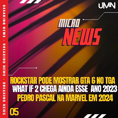 MN#05 - GTA 6 NO TGA, NOVO FILME DO ARANHAVERSO E 900 DESPEDIMENTOS NOS GAMES MN#05 - GTA 6 NO TGA, NOVO FILME DO ARANHAVERSO E 900 DESPEDIMENTOS NOS GAMES