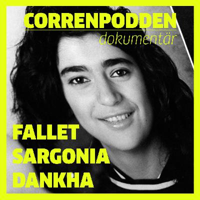 66. SPECIAL: Fallet Sargonia Dankha 66. SPECIAL: Fallet Sargonia Dankha