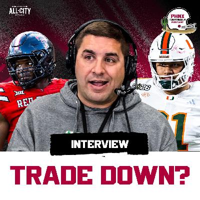 Arizona Cardinals Trade Down Scenarios & QB Targets