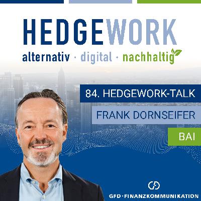 BAI Investoren-Umfrage: Hedgefonds, Private Debt und Infrastruktur liegen im Trend #84 mit Frank Dornseifer BAI Investoren-Umfrage: Hedgefonds, Private Debt und Infrastruktur liegen im Trend #84 mit Frank Dornseifer
