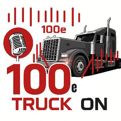 Truck On: Épisode #100e Épisode !!!!