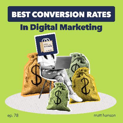 Best Conversion Rates in Digital Marketing