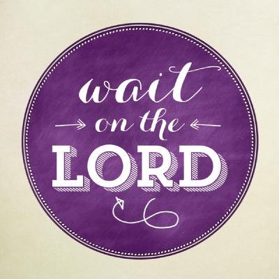 Wait on the Lord!!(super short)