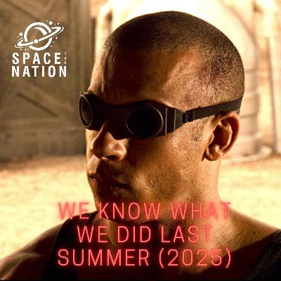 WE KNOW WHAT WE DID LAST SUMMER (2025)