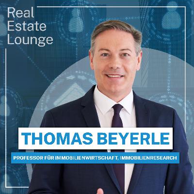 REAL ESTATE LOUNGE. Immobilien Experten Gespräche: Thomas Beyerle: Die echte Lage der Immobilienbranche – ohne Schönreden REAL ESTATE LOUNGE. Immobilien Experten Gespräche: Thomas Beyerle: Die echte Lage der Immobilienbranche – ohne Schönreden