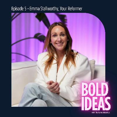 #5 // Emma Stallworthy, Your Reformer // How a Lockdown Spark Became a Global Pilates Company #5 // Emma Stallworthy, Your Reformer // How a Lockdown Spark Became a Global Pilates Company