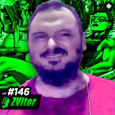 ZVitor | Desenvolvedor de FanGames Retro | Nave Podcast #146