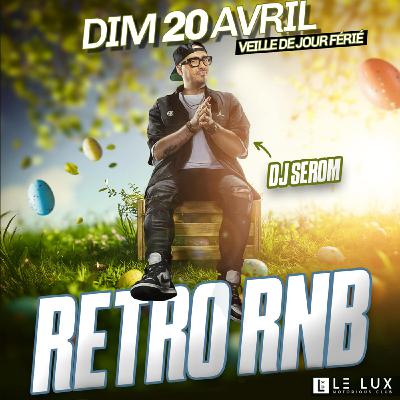 DJ SEROM - MINI MIX PROMO RETRO RNB #5