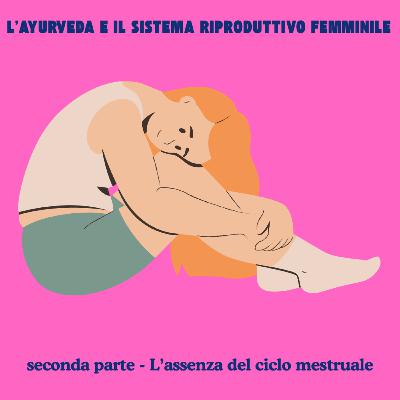 Ayurveda e dintorni - Episodio 15