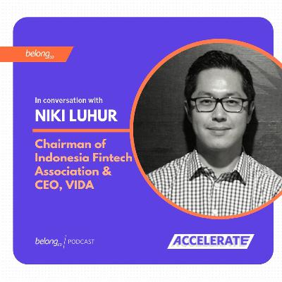 Building FinTech on a platform of collaboration - With Niki Luhur Building FinTech on a platform of collaboration - With Niki Luhur