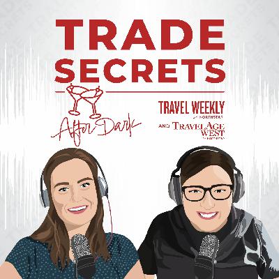 Trade Secrets After Dark: The latest trends in luxury, reality TV travel and all the good vibes (Feat. Virtuoso’s David Kolner)