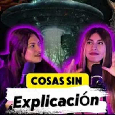 COSAS QUE NO TIENEN EXPLICACIÓN