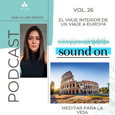 EL VIAJE INTERIOR DE UN VIAJE A EUROPA