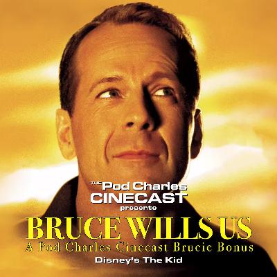 BRUCE WILLS US: Disney's The Kid BRUCE WILLS US: Disney's The Kid