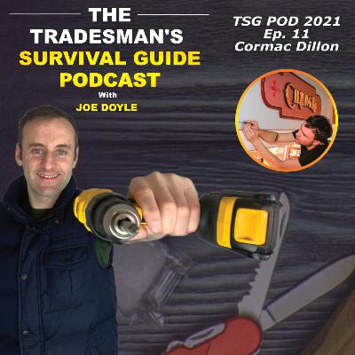 Tradesman's Survival Guide Podcast with Joe Doyle -  2021 - Ep. 11 - Cormac Dillon - Mural Designer and Artist