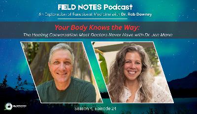 Your Body Knows the Way: The Healing Conversation Most Doctors Never Have