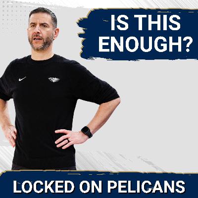 Are the New Orleans Pelicans ACTUALLY Better Off Under James Borrego or Is Trouble Brewing?