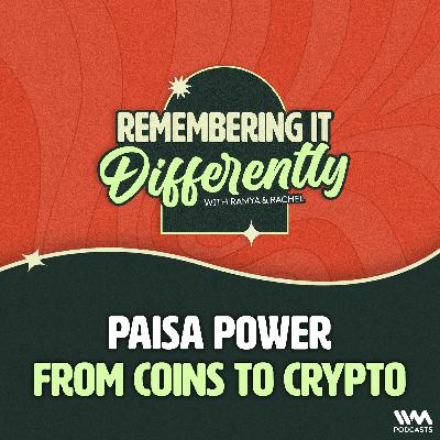 Paisa Power: From Coins to Crypto Paisa Power: From Coins to Crypto